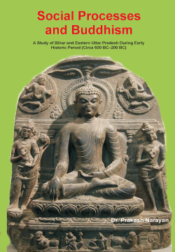 Social Processes and Buddhism : A Study of Bihar and Eastern Uttar Pradesh During Early Historic Period (Circa 600 BC - 200 BC)