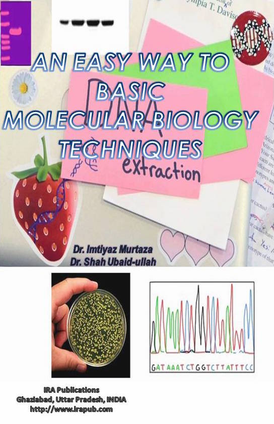 An Easy Way to Basic Molecular Biology Techniques
